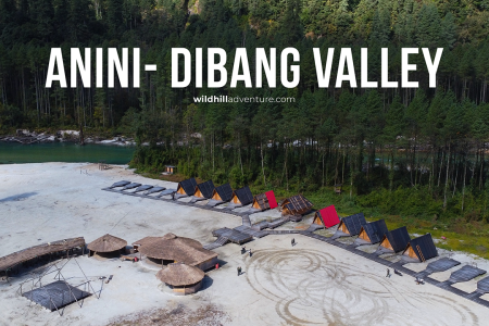 Explore Anini, Dibang Valley