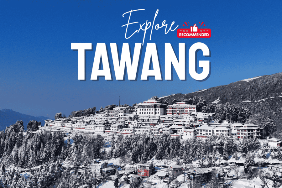 Tawang Tour Package 6 Days