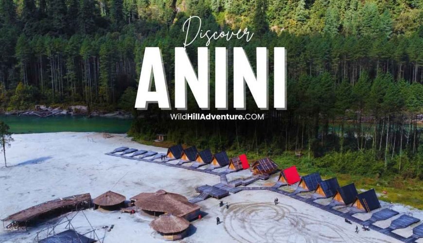 Anini Tour Package from Guwahati