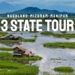 Nagaland Manipur Mizoram Tour Package