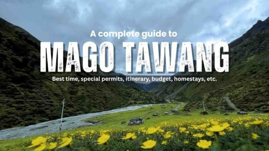 Mago and Chuna Valley Travel Guide