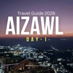 Guwahati to Aizawl Travel Guide 2026