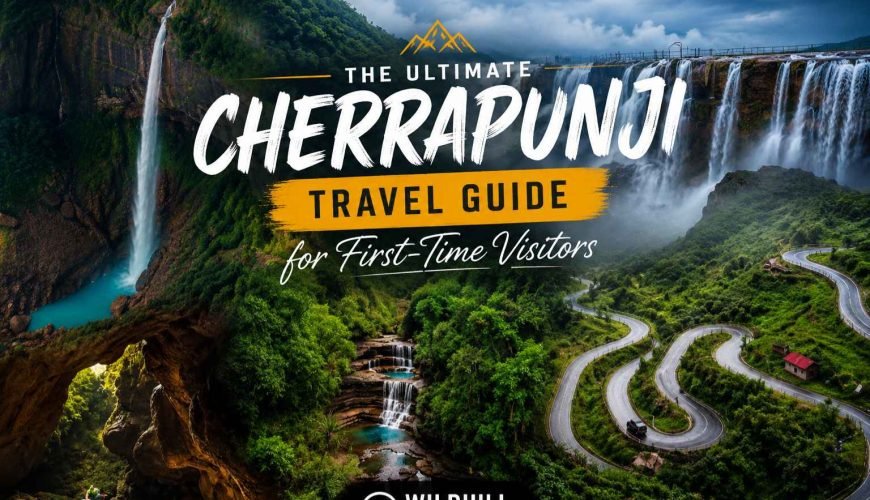 Cherrapunji Travel Guide for First-Time Visitors