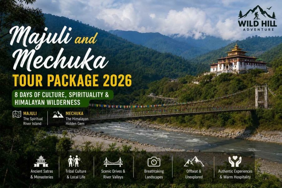 Majuli and Mechuka Tour Package 2026