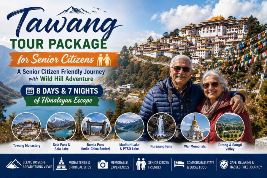 Tawang Tour Package for Senior Citizens