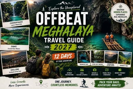 Offbeat Meghalaya Travel Guide 2027